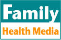 Family Health Media